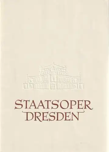 Staatsoper Dresden, Heinrich Allmeroth, Eberhard Sprink, Jürgen Beythien: Programmheft Jacques Offenbach HOFFMANNS ERZÄHLUNGEN Spielzeit 1956 / 57. 