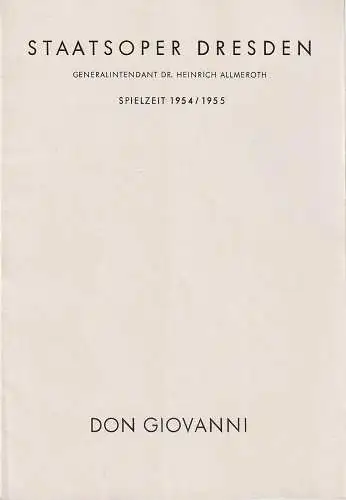 Staatsoper Dresden, Heinrich Allmeroth, Eberhard Sprink: Programmheft Wolfgang Amadeus Mozart DON GIOVANNI Spielzeit 1951 / 52. 