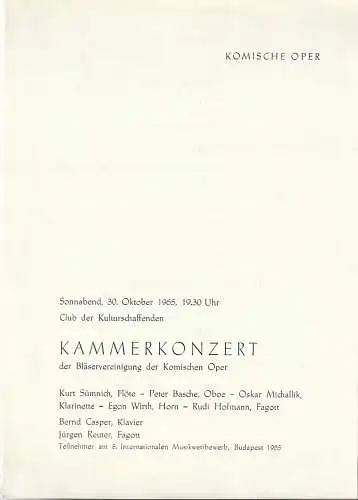 Komische Oper Berlin: Theaterzettel KAMMERKONZERT DER BLÄSERVEREINIGUNG DER KOMISCHEN OPER 30. Oktober 1965 Club der Kulturschaffenden Spielzeit 1965 / 66. 