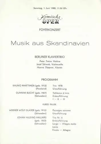 Komische Oper Berlin: Theaterzettel FOYERKONZERT MUSIK AUS SKANDINAVIEN 1. Juni 1980 Foyer Komische Oper  Spielzeit 1979 / 80. 