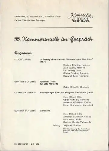 Komische Oper Berlin: Theaterzettel 55. KAMMERMUSIK IM GESPRÄCH 10. Oktober 1981 Foyer Komische Oper  Spielzeit 1981 / 82   zu den XXV. Berliner Festtagen. 