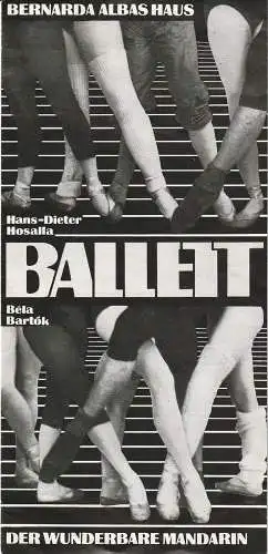 Theater der Stadt Cottbus, Johannes Steurich, Jutta Maria Winkler, Ulrike Pörner, Walter Böhm: Programmheft BALLETT BERNARDA ALBAS HAUS / DER WUNDERBARE MANDARIN Premiere 8- September 1985 Spielzeit 1985 / 86 Heft 1. 