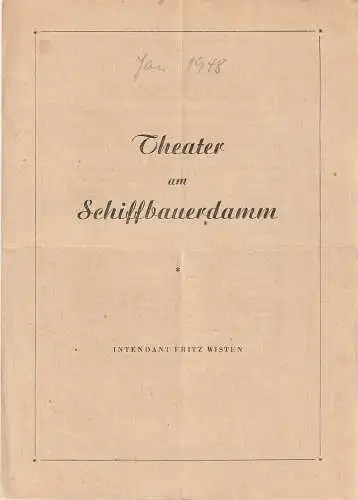 Theater am Schiffbauerdamm, Fritz Wisten: Programmheft L. Scheinin, Gebr. Tur OBERST KUSMIN 1947. 