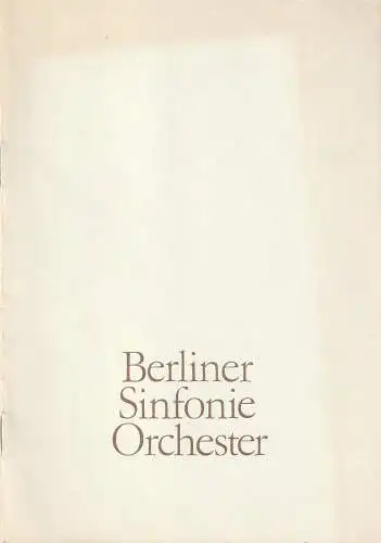 Berliner Sinfonieorchester, Hans Bitterlich, Wolfgang Jerzak: Programmheft BERLINER SINFONIEORCHESTER SINFONIEKONZERT 15. , 16. + 17. September 1988 Schauspielhaus Grosser Konzertsaal Spielzeit 1988 / 89. 