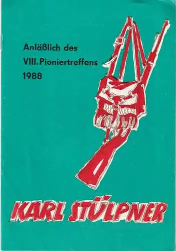 Eduard-von-Winterstein-Theater Annaberg, Naturbühne Greifensteine, Peter Löpelt, Gerald Kretzschmar: Programmheft Heinz Kahlow  CARL STÜLPNER  1988. 