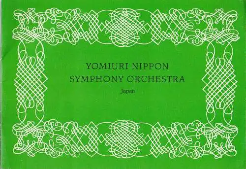 Künstler-Agentur der DDR: Programmheft YOMIURI NIPPON SYMPHONY ORCHESTRA JAPAN Gastspiel in der DDR Dezember 1981. 