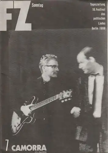 Helga Hörhle, Wolfgang Schüler, Bettina Kurella, Kathrin Steyer, Svetlana Slapke, u.a: FZ SONNTAG Tageszeitung 18. Festival des politischen Liedes Berlin 1988. 