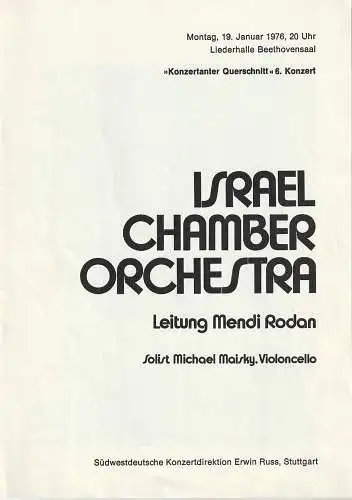 Südwestdeutsche Konzertdirektion Stuttgart, Erwin Russ: Programmheft KONZERTANTER QUERSCHNITT 6. KONZERT ISRAEL CHAMBER ORCHESTRA 19. Januar 1976 Liederhalle Beethovensaal. 