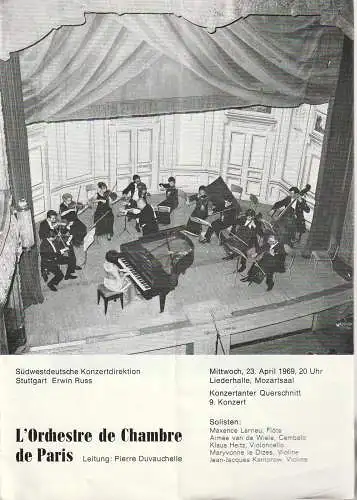 Südwestdeutsche Konzert Direktion Stuttgart Erwin Russ: Programmheft Konzertanter Querschnitt 9. Konzert L'ORCHESTRE DE CHAMBRE DE PARIS PIERRE DUVAUCHELLE 23. April 1969 Liederhalle, Mozartsaal. 