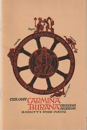 B. Schott's Söhne Mainz: Textheft Carl Orff CARMINA BURANA CANTIONES PROFANAE   1961 ( Programmheft ). 