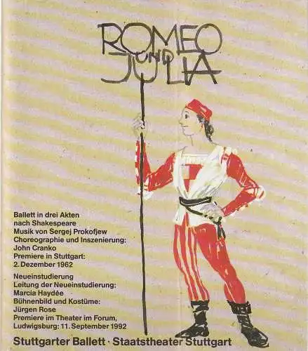 Staatstheater Stuttgart, Hans Tränkle, Stuttgarter Ballett, Jürgen Rose, Gundel Kilian ( Probenfotos ), Rainer Woihsyk: Programmheft STUTTGARTER BALLETT ROMEO UND JULIA nach Shakespeare 8. Januar 1995. 