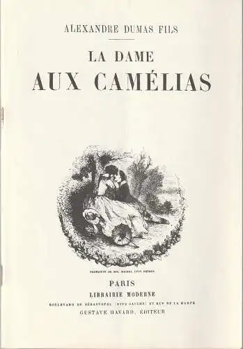 Bühnen der Stadt Köln Schauspielhaus, Claus Helmut Drese, Peter Kleinschmidt: Programmheft Alexander Dumas Sohn DIE KAMELIENDAME Premiere 16. Februar 1973. 