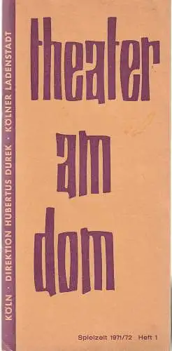 Theater am Dom Köln, Hubertus Durek, Iven Tiedemann: Programmheft Pierrette Bruno PEPSIE Spielzeit 1971 / 72 Heft 1. 