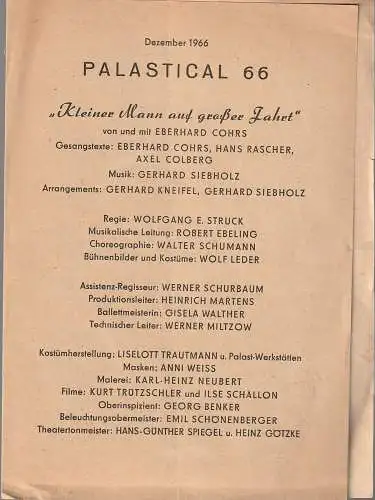 Friedrichstadt-Palast, Wolfgang E. Struck: Theaterzettel PALSTICAL 66   KLEINER MANN AUF GROßER FAHRT Dezember 1966   ( grosser ). 