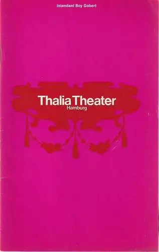 Thalia Theater Hamburg, Boy Gobert, Gerhard Blasche, Hannelore Gerber, Georg Schmid, Rosemarie Clausen ( Szenenfotos ): Programmheft Peter Hacks AMPHITRYON Spielzeit 1969 / 70 Heft 4. 