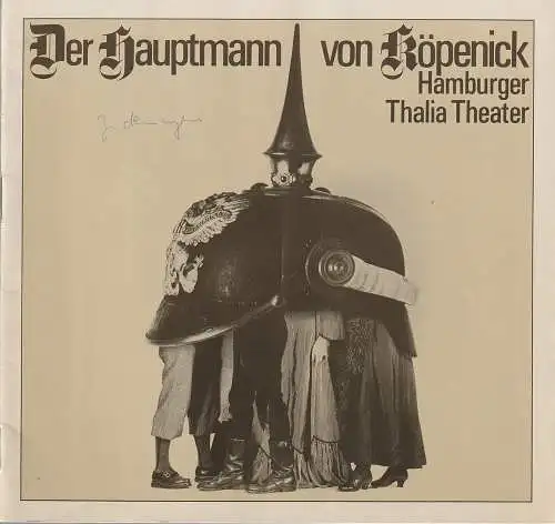 Thalia Theater Hamburg, Boy Gobert, Erika Gesell, Holger Matthies, Hans Meyer-Veden ( Probenfotos ) Gerhard Blasche: Programmheft Carl Zuckmayer DER HAUPTMANN VON KÖPENICK Premiere 22. Dezember 1976 Spielzeit 1976 / 77. 