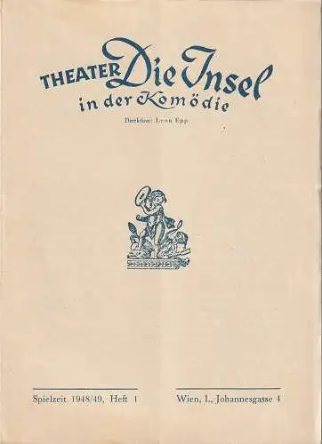 Theater DIE INSEL in der Komödie, Leon Epp: Programmheft Bernard Shaw ANDROKLUS UND DER LÖWE Spielzeit 1948 / 49 Heft 1. 