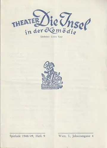 Theater DIE INSEL in der Komödie, Leon Epp: Programmheft Mary Chase HARVEY Spielzeit 1948 / 49 Heft 9. 