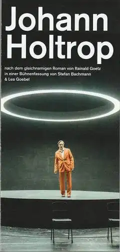 Theater Paderborn - Westfälische Kammerspiele, Katharina Kreuzhage, Lena Kern, Kleon Medugorac, Tobias Kreft (Fotos ): Programmheft Rainald Goetz JOHANN HOLTROP Premiere 11. Mai 2024 Großes Haus. 