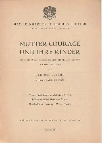 Max Reinhardts Deutsches Theater, Wolfgang Langhoff: Programmheft Brecht / Dessau MUTTER COURAGE UND IHRE KINDER Premiere 11. Januar 1949. 