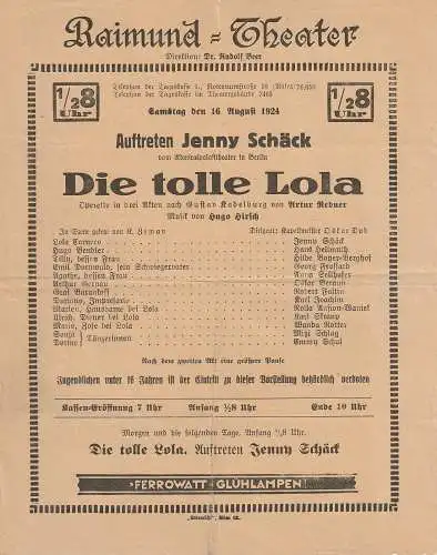 Raimund = Theater, Rudolf Beer: Theaterzettel Hugo Hirsch DIE TOLLE LOLA 16. August 1924. 