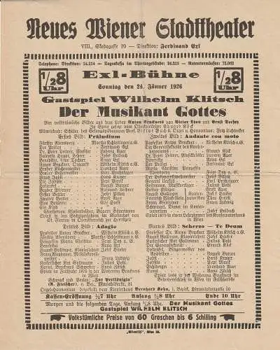 Neues Wiener Stadttheater, Exl-Bühne, Ferdinand Exl: Theaterzettel Gastspiel Wilhelm Klisch DER MUSIKANT GOTTES 24. Jänner 1926. 