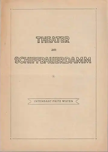 Theater am Schiffbauerdamm, Fritz Wisten: Programmheft David Kalisch 100000 THALER. 