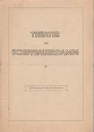 Theater am Schiffbauerdamm, Fritz Wisten: Programmheft Hans Weigel BARABBAS oder DER FÜNFZIGSTE GEBURTSTAG. 