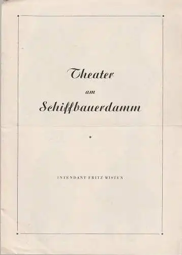 Theater am Schiffbauerdamm, Fritz Wisten: Programmheft Heinrich von Kleist DER ZERBROCHENE KRUG. 