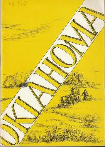 Städtische Bühnen Erfurt, Bodo Witte, Malte Korff, Regina Holland-Cunz: Programmheft Richard Rogers OKLAHOMA Premiere 7. Juli 1978 Spielzeit 1977 / 78 Heft 15. 