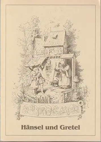 Städtische Bühnen Erfurt, Dietrich Taube,Heike Schubart, Jutta Mager, Ludwig Richter: Programmheft Engelbert Humperdinck HÄNSEL UND GRETEL Premiere 7. Dezember 1991 Operhaus Spielzeit 1991 / 92 Heft 3. 