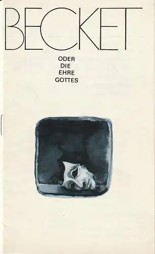 Städtische Bühnen Erfurt, Bodo Witte, Ursula Boock, Harald Gerlach, Regina Holland-Cunz: Programmheft Jean Anouilh BECKET ODER DIE EHRE GOTTES Premiere 29. Juni 1980 Spielzeit 1980 Heft 9. 