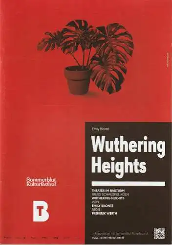 Theater am Bauturm - Freies Schauspiel Köln, Rene Michaelsen: Programmheft Emily Bronte WUTHERING HEIGHTS Premiere 10. Mai 2024  Sommerblut Kulturfestival. 