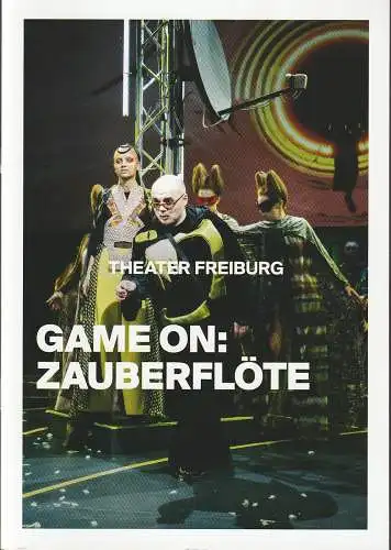 Theater Freiburg, Peter Carp, Heiko Voss, Laura Nickel ( Fotos ): Programmheft GAME ON: ZAUBERFLÖTE Premiere 11. Mai 2024 Spielzeit 2023 / 24 Heft Nr. 22. 