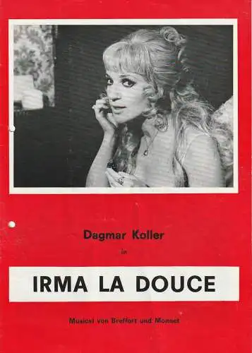 Schweizer Tournee-Theater: Programmheft Marguerite Monnet IRMA LA DOUCE Spielzeit 1973 / 1974. 