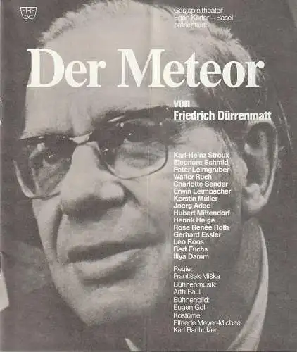 Gastspieltheater Egon Karter Basel, Günther Fuhrmann: Programmheft Friedrich Dürrenmatt DER METEOR 7-fach signiert. 