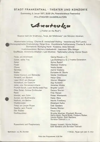 Stadt Frankenthal, Theater und Konzerte, Feierabendhaus Frankenthal: Programmheft Jerry Bock ANATEVKA 6. Januar 1977  Feierabendhaus Frankenthal ( Fiddler on the Roof ). 