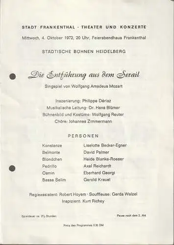 Stadt Frankenthal, Theater und Konzerte, Feierabendhaus Frankenthal: Programmheft Wolfgang Amadeus Mozart DIE ENTFÜHRUNG AUS DEM SERAIL 4. Oktober 1972 Feierabendhaus Frankenthal. 