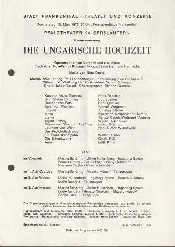 Stadt Frankenthal, Theater und Konzerte, Feierabendhaus Frankenthal: Programmheft Nico Dostal DIE UNGARISCHE HOCHZEIT 15. März 1973 Feierabendhaus Frankenthal. 