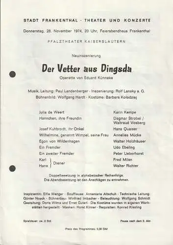 Stadt Frankenthal, Theater und Konzerte, Feierabendhaus Frankenthal: Programmheft Eduard Künecke DER VETTER AUS DINGSDA 28. November 1974 Feierabendhaus Frankenthal. 