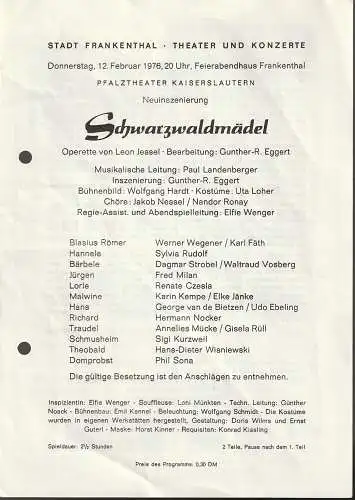 Stadt Frankenthal, Theater und Konzerte, Feierabendhaus Frankenthal: Programmheft Leon Jessel SCHWARZWALDMÄDEL 12. Februar 1976 Feierabendhaus Frankenthal. 