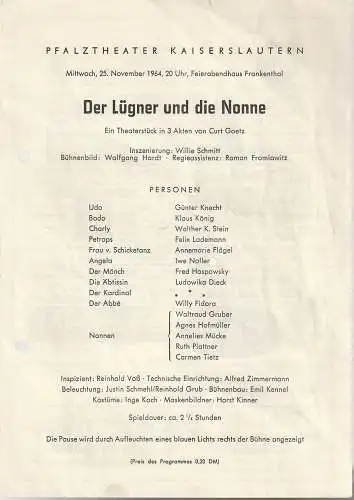 Feierabendhaus Frankenthal, Pfalztheater Kaiserslautern: Programmheft Curt Goetz DER LÜGNER UND DIE NONNE 25. November 1964. 