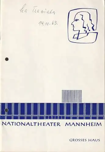 Nationaltheater Mannheim, Ernst Dietz, Peter Stoltzenberg, Marlis Stegh: Programmheft Giuseppe Verdi LA TRAVIATA 14. Oktober 1963 Spielzeit 1963 / 64. 