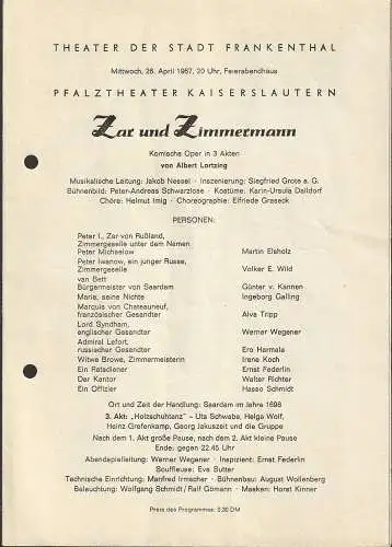 Theater der Stadt Frankenthal, Feierabendhaus: Programmheft  Albert Lortzing ZAR UND ZIMMERMANN 26. April 1967 Feierabendhaus Frankenthal. 