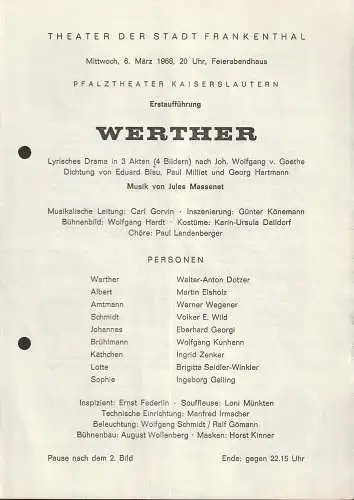 Theater der Stadt Frankenthal, Feierabendhaus: Programmheft Erstaufführung  Jules Massenet WERTHER 6. März 1968 Feierabendhaus Frankenthal. 