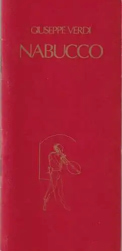 Oper des Kroatisches Nationaltheaters, Karlo Kraus, Ivan Maruna, Nenad Turkalj, Vladimir Pondelak ( Photos ): Programmheft KROATISCHES NATIONALTHEATER Giuseppe Verdi NABUCCO 2. + 3. März 1988 Theater im Pfalzbau. 