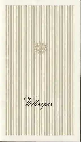 Österreichischer Bundestheaterverband, Direktion der Volksoper, Lothar Knessl, Jacques Stauber: Programmheft BALLETTABEND DIE PUPPENFEE / HOTEL SACHER 25. April 1974 Volksoper Wien. 