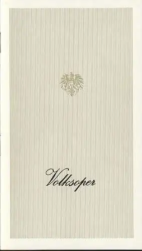 Österreichischer Bundestheaterverband, Direktion der Volksoper, Lothar Knessl, Jacques Stauber: Programmheft Wolfgang Amadeus Mozart DAS SCHLAUE MÄDCHEN  30. November 1977 Volksoper Wien  ( La finta semplice ). 