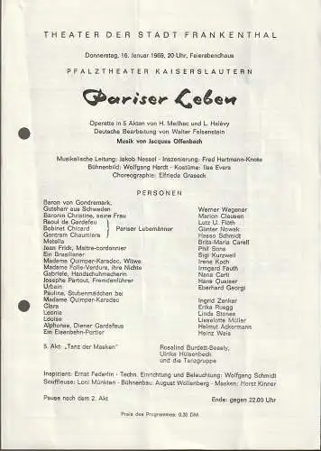 Theater der Stadt Frankenthal, Feierabendhaus: Programmheft Jacques Offenbach PARISER LEBEN 16. Januar 1969 Feierabendhaus Frankenthal. 