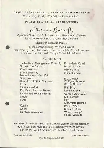 Stadt Frankenthal -  Theater und Konzerte Feierabendhaus: Programmheft Giacomo Puccini MADAME BUTTERFLY 21. Mai 1970 Feierabendhaus Frankenthal. 